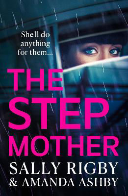 Picture of The Stepmother: A BRAND NEW completely addictive, page-turning psychological thriller from the bestselling author of The Ex-Wife for 2023