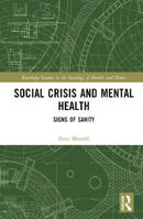 Picture of Social Crisis and Mental Health: Signs of Sanity