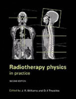 Picture of Radiotherapy Physics: In Practice