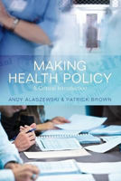 Picture of Making Health Policy: A Critical Introduction
