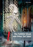 Picture of Dominoes: Three: The Faithful Ghost and Other Tall Tales Audio Pack