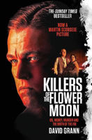 Picture of Killers of the Flower Moon: Oil, Money, Murder and the Birth of the FBI