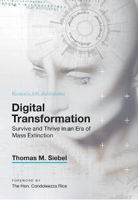 Picture of Digital Transformation: Survive and Thrive in an Era of Mass Extinction
