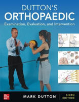 Picture of Dutton's Orthopaedic: Examination, Evaluation and Intervention, Sixth Edition