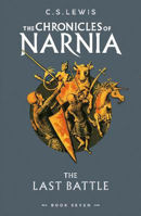 Picture of The Last Battle (The Chronicles of Narnia, Book 7)