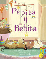 Picture of Pepita y Bebita (Pepita Meets Bebita Spanish Edition)