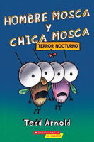 Picture of Hombre Mosca Y Chica Mosca: Terror Nocturno (Fly Guy and Fly Girl: Night Fright)