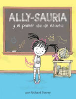 Picture of Ally-sauria y el primer dia de escuela (Spanish Edition)