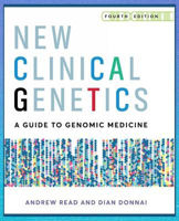 Picture of New Clinical Genetics, fourth edition: A guide to genomic medicine