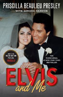 Picture of Elvis and Me: The True Story of the Love Between Priscilla Presley and the King of Rock N' Roll