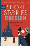 Picture of Short Stories in Russian for Beginners: Read for pleasure at your level, expand your vocabulary and learn Russian the fun way!