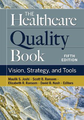 Picture of The Healthcare Quality Book: Vision, Strategy, and Tools