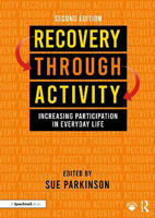Picture of Recovery Through Activity: Increasing Participation in Everyday Life