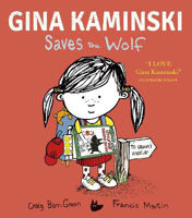 Picture of Gina Kaminski Saves the Wolf