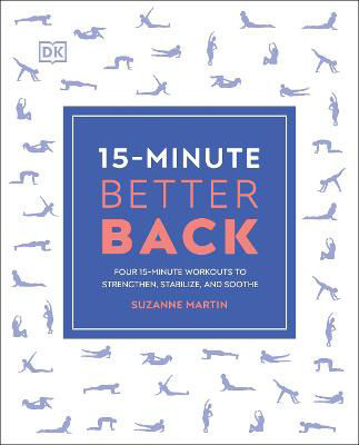 Picture of 15-Minute Better Back: Four 15-Minute Workouts to Strengthen, Stabilize, and Soothe