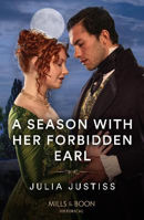 Picture of A Season With Her Forbidden Earl (Least Likely to Wed, Book 3) (Mills & Boon Historical)