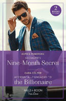 Picture of Socialite's Nine-Month Secret / Accidentally Engaged To The Billionaire: Socialite's Nine-Month Secret (Twin Sister Swap) / Accidentally Engaged to the Billionaire (Mills & Boon True Love)