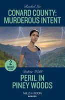 Picture of Conard County: Murderous Intent / Peril In Piney Woods: Conard County: Murderous Intent (Conard County: The Next Generation) / Peril in Piney Woods (Lookout Mountain Mysteries) (Mills & Boon Heroes)