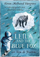 Picture of Leila and the Blue Fox: Winner of the Wainwright Children's Prize 2023
