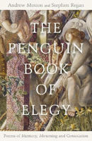 Picture of Penguin Book of Elegy