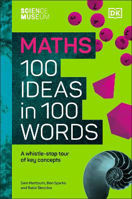 Picture of Science Museum Maths 100 Ideas in 100 Words