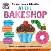 Picture of Very Hungry Caterpillar at the Bakeshop