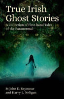 Picture of True Irish Ghost Stories