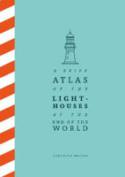 Picture of Brief Atlas of the Lighthouses at the End of the World